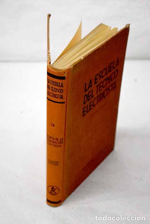 Libri di seconda mano: Tecnica de la iluminacion electrica.- Richter. Alfred