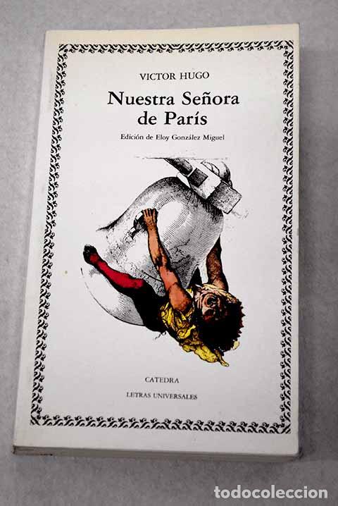 Libri di seconda mano: Nuestra Se&ntilde;ora de Par&iacute;s.- Hugo, Victor