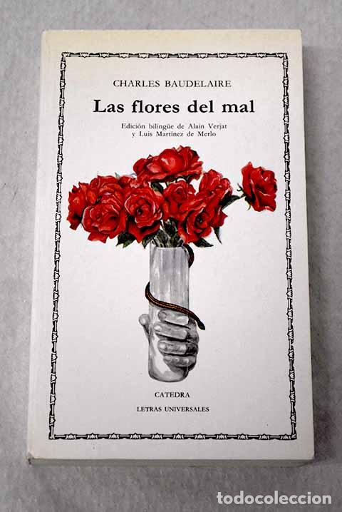 Livres: Las flores del mal: Baudelaire, Charles.- Baudelaire, Charles