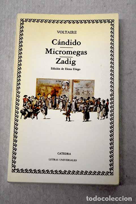 Livres: C&aacute;ndido ; Micromegas ; Zadig.- Voltaire