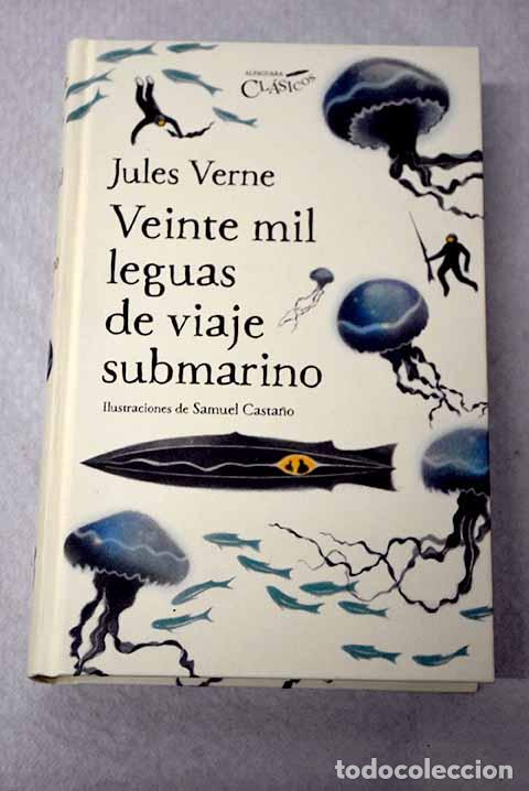 Livres: Veinte mil leguas de viaje submarino.- Verne, Julio
