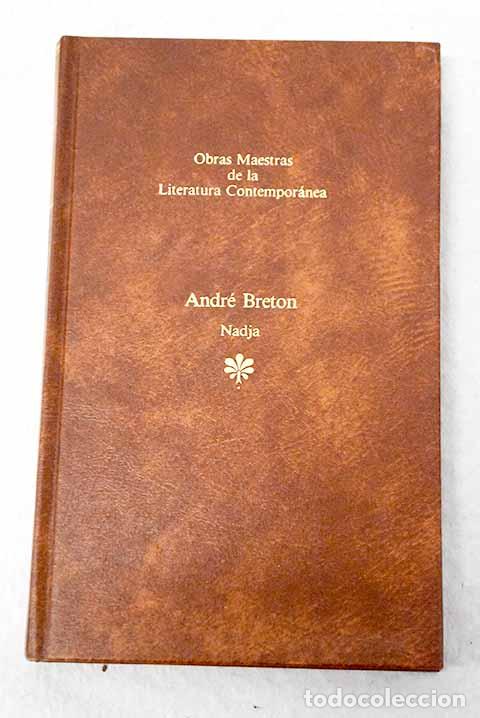 Livres: Nadja: Breton, Andr&eacute;.- Breton, Andr&eacute;