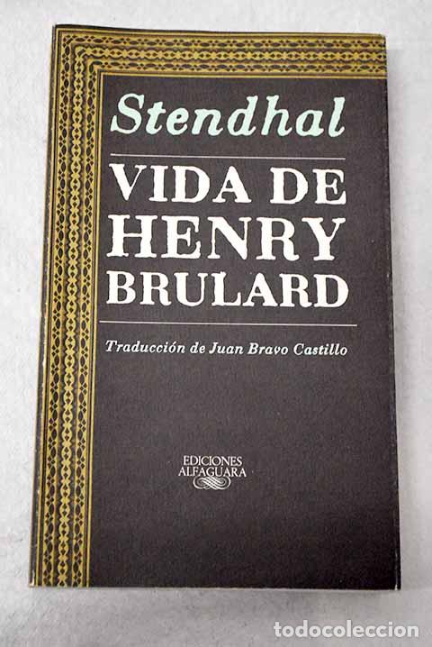 Livros em segunda m&atilde;o: Vida de Henry Brulard.- Stendhal