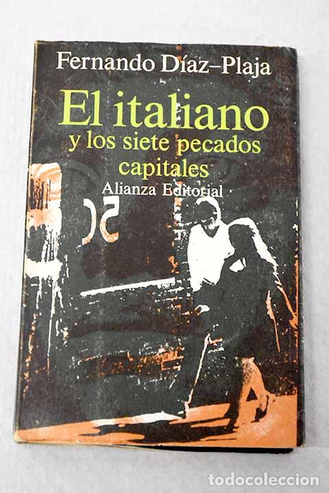 Libros: El italiano y los siete pecados capitales.- D&iacute;az-Plaja, Fernando