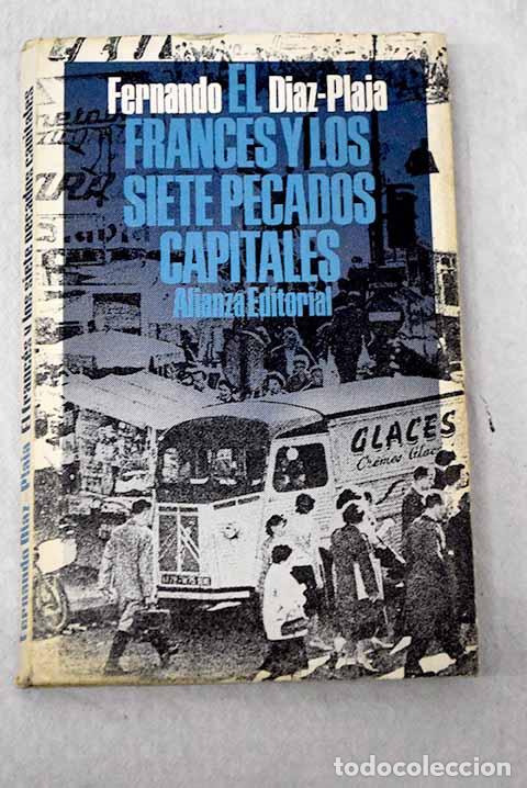 Libros: El franc&eacute;s y los siete pecados capitales.- D&iacute;az Plaja, Fernando
