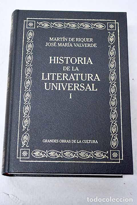 Libros: Historia de la literatura universal, tomo I.- Riquer, Mart&iacute;n de
