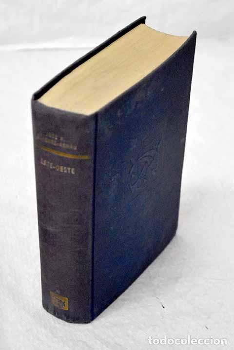 Libri di seconda mano: Este-Oeste: Gimenez-Arnau, Jos&eacute; Antonio.- Gimenez-Arnau, Jos&eacute; Antonio