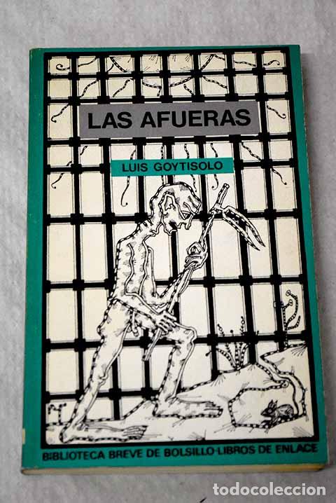 Libri di seconda mano: Las afueras: Goytisolo, Luis.- Goytisolo, Luis