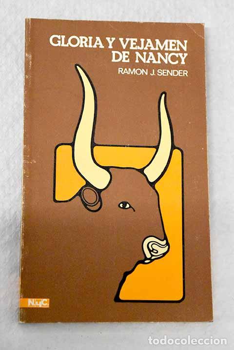 Libri di seconda mano: Gloria y vejamen de Nancy.- Sender, Ram&oacute;n J.