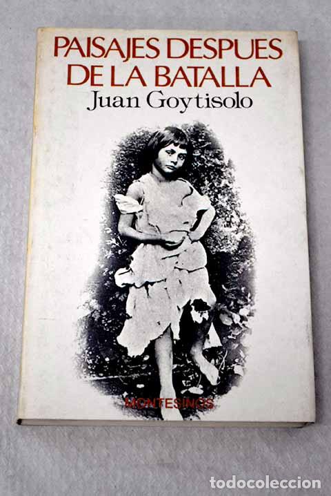 Libri di seconda mano: Paisajes despu&eacute;s de la batalla.- Goytisolo, Juan