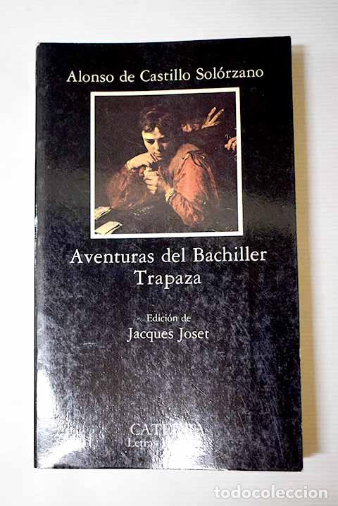 Libros: Aventuras del bachiller Trapaza: quinta esencia de embusteros y maestro de embelecadores