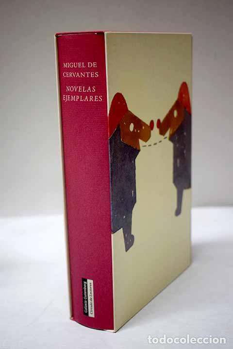 Libros: Novelas ejemplares: Cervantes Saavedra, Miguel de.- Cervantes Saavedra, Miguel de