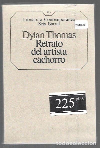 Libros: RETRATO DEL ARTISTA CACHORRO - THOMAS, DYLAN - Foto 1