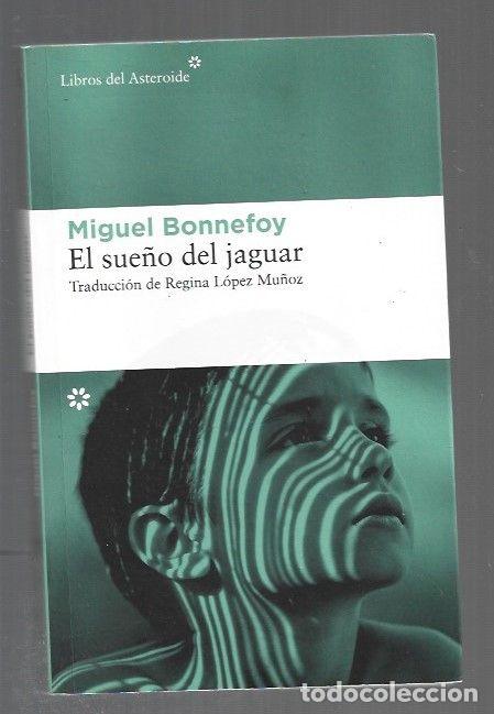 Livres: SUE&Ntilde;O DEL JAGUAR - EL - BONNEFOY, MIGUEL