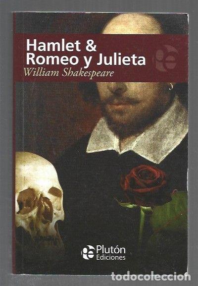 Libros: HAMLET / ROMEO Y JULIETA - SHAKESPEARE, WILLIAM - Foto 1