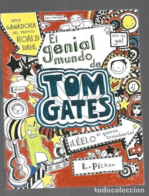 Livres: GENIAL MUNDO DE TOM GATES - EL - L. PICHON
