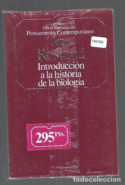 Livres: INTRODUCCION A LA HISTORIA DE LA BIOLOGIA - ROSTAND, JEAN