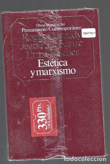 Livres: ESTETICA Y MARXISMO - GARAUDY, ROGER / JEAN PAUL SARTRE / ERNST FISCHER