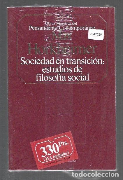 Livres: SOCIEDAD EN TRANSICION: ESTUDIOS DE FILOSOFIA SOCIAL - HORKHEIMER, MAX