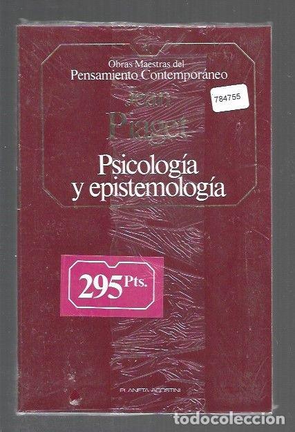 Livres: PSICOLOGIA Y EPISTEMOLOGIA - PIAGET, JEAN