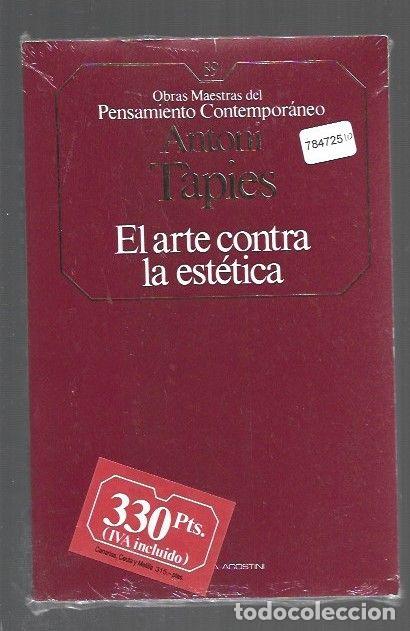 Libros: ARTE CONTRA LA ESTETICA - EL - TAPIES, ANTONI - Foto 1