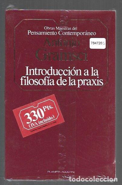 Libri di seconda mano: INTRODUCCION A LA FILOSOFIA DE LA PRAXIS - GRAMSCI, ANTONIO