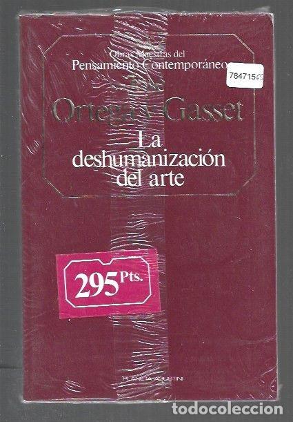 Livres: DESHUMANIZACION DEL ARTE - LA - ORTEGA Y GASSET, JOSE