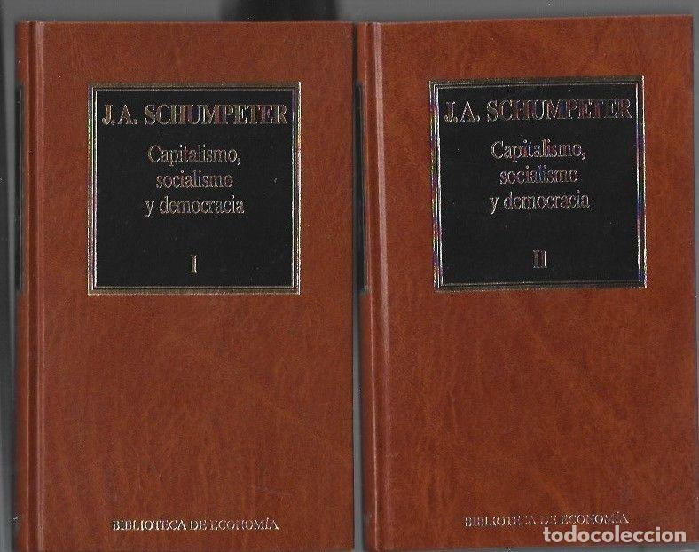 Libri di seconda mano: CAPITALISMO, SOCIALISMO Y DEMOCRACIA (2 TOMOS) - J. A. SCHUMPETER