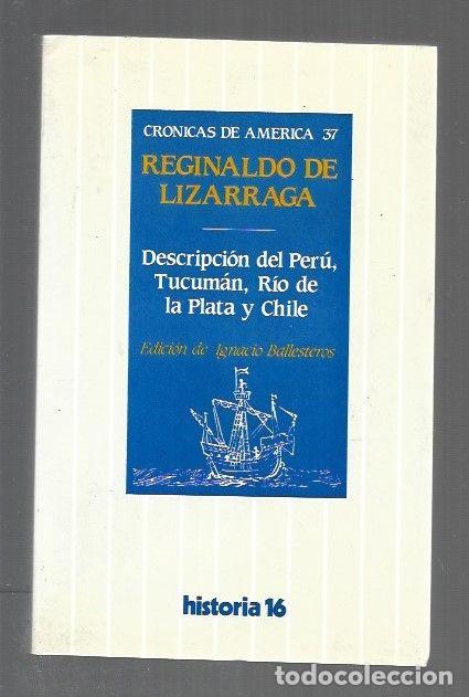 Libros: DESCRIPCION DEL PERU, TUCUMAN, RIO DE LA PLATA Y CHILE - LIZARRAGA, REGINALDO DE