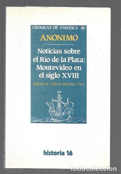 B&uuml;cher: NOTICIAS SOBRE EL RIO DE LA PLATA: MONTEVIDEO EN EL SIGLO XVIII - ANONIMO (EDICION DE NELSON MARTINE