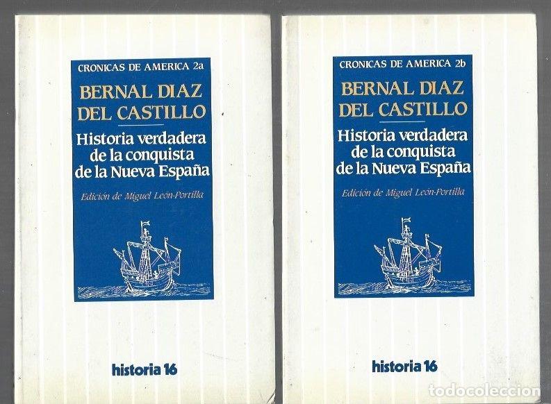 Libros: HISTORIA VERDADERA DE LA CONQUISTA DE LA NUEVA ESPA&Ntilde;A (2 TOMOS) - DIAZ DEL CASTILLO, BERNAL