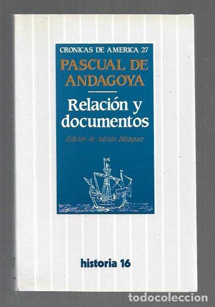 Libros: RELACION Y DOCUMENTOS - ANDAGOYA, PASCUAL DE - Foto 1