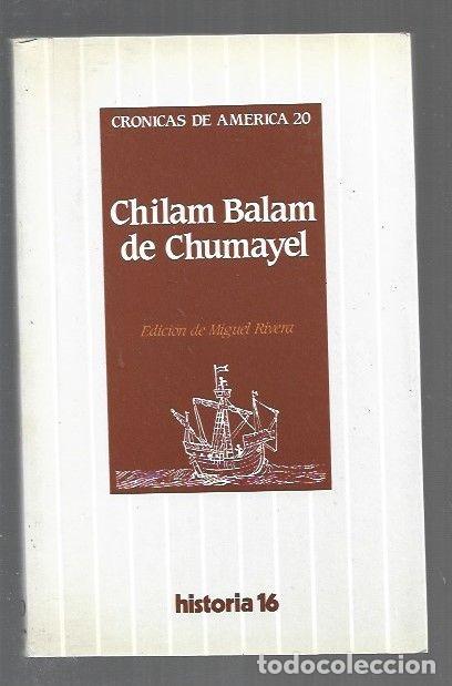 B&uuml;cher: CHILAM BALAM DE CHUMAYEL - ANONIMO (EDICION DE MIGUEL RIVERA)