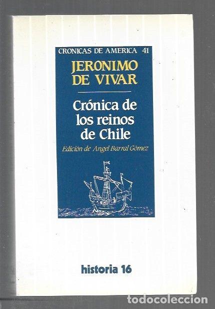 Libros: CRONICA DE LOS REINOS DE CHILE - VIVAR, JERONIMO DE - Foto 1