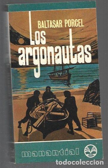 Libros: ARGONAUTAS - LOS - PORCEL, BALTASAR - Foto 1