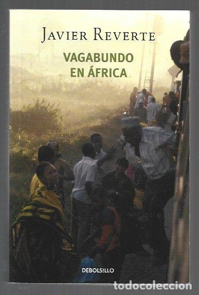 Libros: VAGABUNDO EN AFRICA - REVERTE, JAVIER - Foto 1