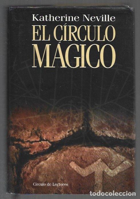 Libros: CIRCULO MAGICO - EL - NEVILLE, KATHERINE - Foto 1