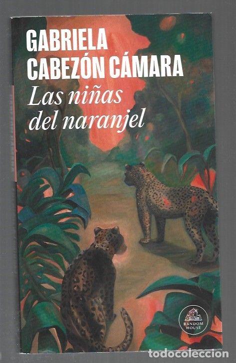 books: NI&Ntilde;AS DEL NARANJEL - LAS - CABEZON CAMARA, GABRIELA