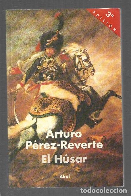 Libri di seconda mano: HUSAR - EL - PEREZ-REVERTE, ARTURO