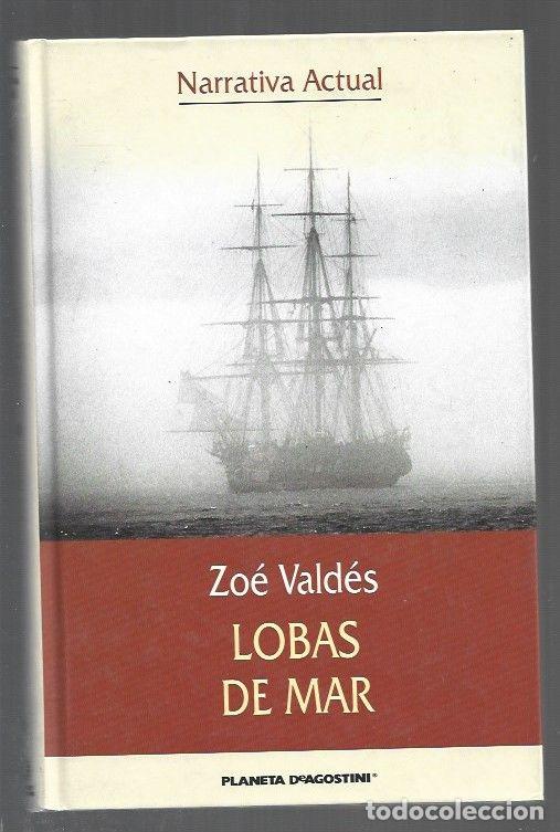 Libros: LOBAS DE MAR - VALDES, ZOE - Foto 1