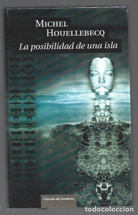 Libri di seconda mano: POSIBILIDAD DE UNA ISLA - LA - HOUELLEBECQ, MICHEL