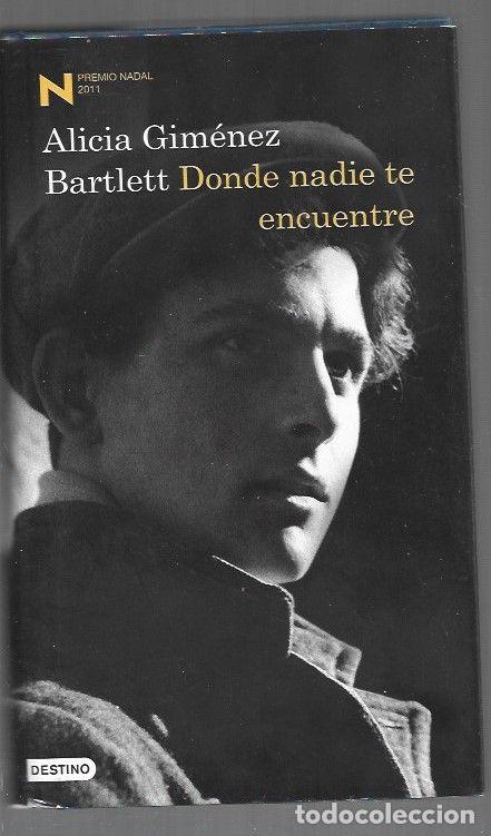 Libri di seconda mano: DONDE NADIE TE ENCUENTRE - GIMENEZ BARTLETT, ALICIA