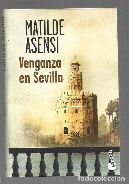 Libros: VENGANZA EN SEVILLA - ASENSI, MATILDE - Foto 1