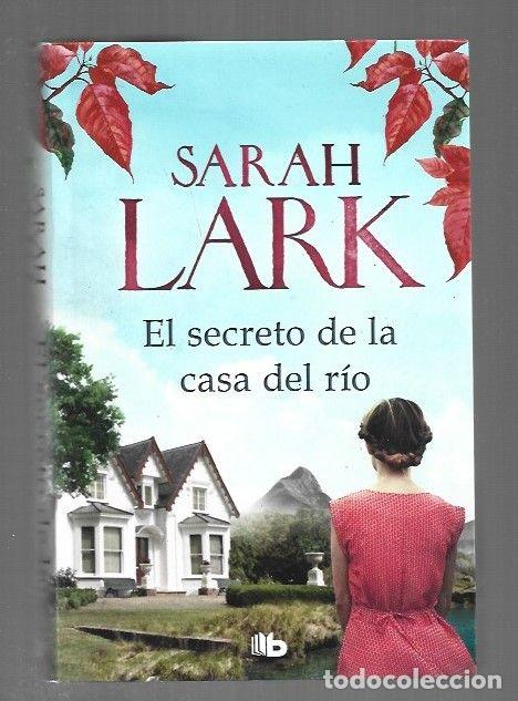 Libros: SECRETO DE LA CASA DEL RIO - EL - LARK, SARAH - Foto 1