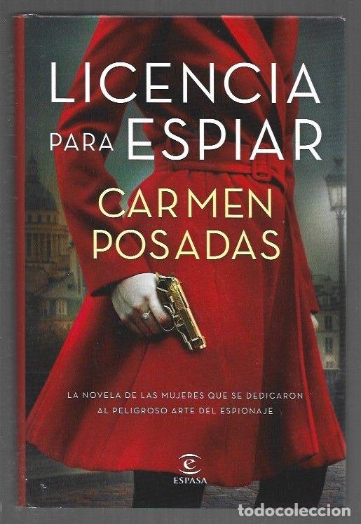 Libri di seconda mano: LICENCIA PARA ESPIAR - POSADAS, CARMEN