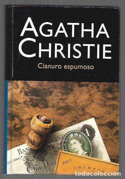 Libros: CIANURO ESPUMOSO - CHRISTIE, AGATHA