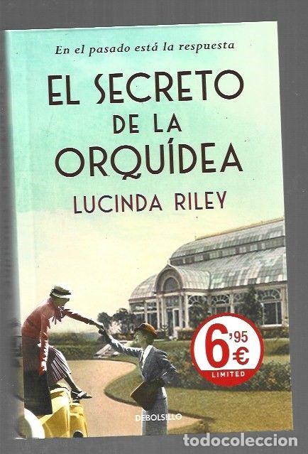 Libros: SECRETO DE LA ORQUIDEA - EL - RILEY, LUCINDA
