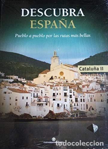 Libros: Descubra Espa&ntilde;a pueblo a pueblo por las rutas m&aacute;s bellas: Catalu&ntilde;a II.