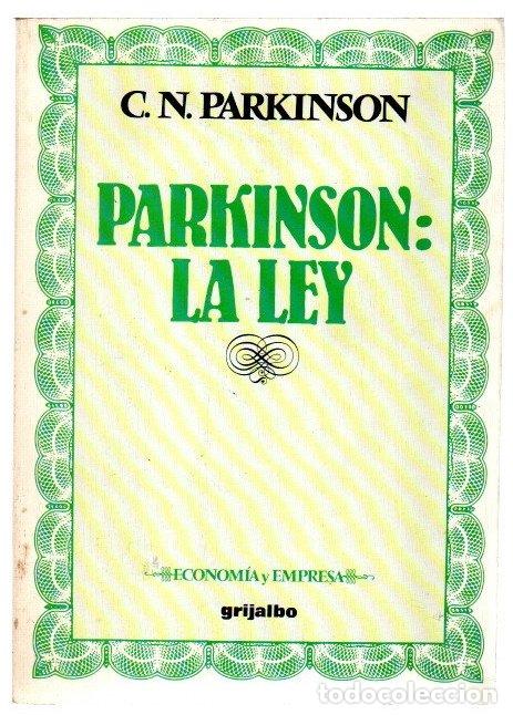 Parkinson: la ley - Parkinson, C. N.
