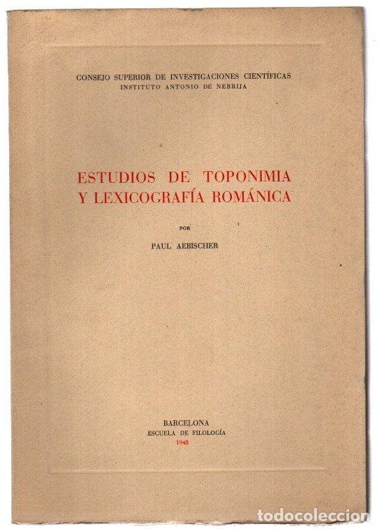 Livres: Estudios de toponimia y lexicograf&iacute;a rom&aacute;nica - Aebischer, Paul